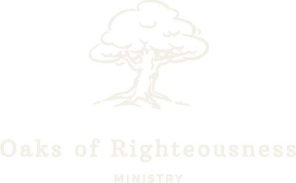 Oaks of Righteousness Ministry